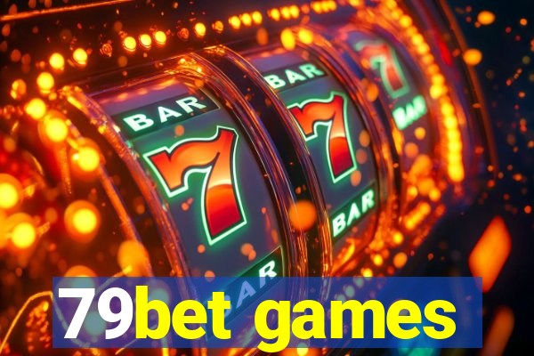 79bet games